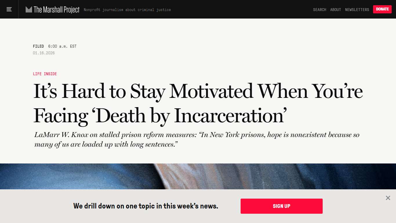 It’s Hard to Stay Hopeful When You’re Facing ‘Death by Incarceration’ | The Marshall Project